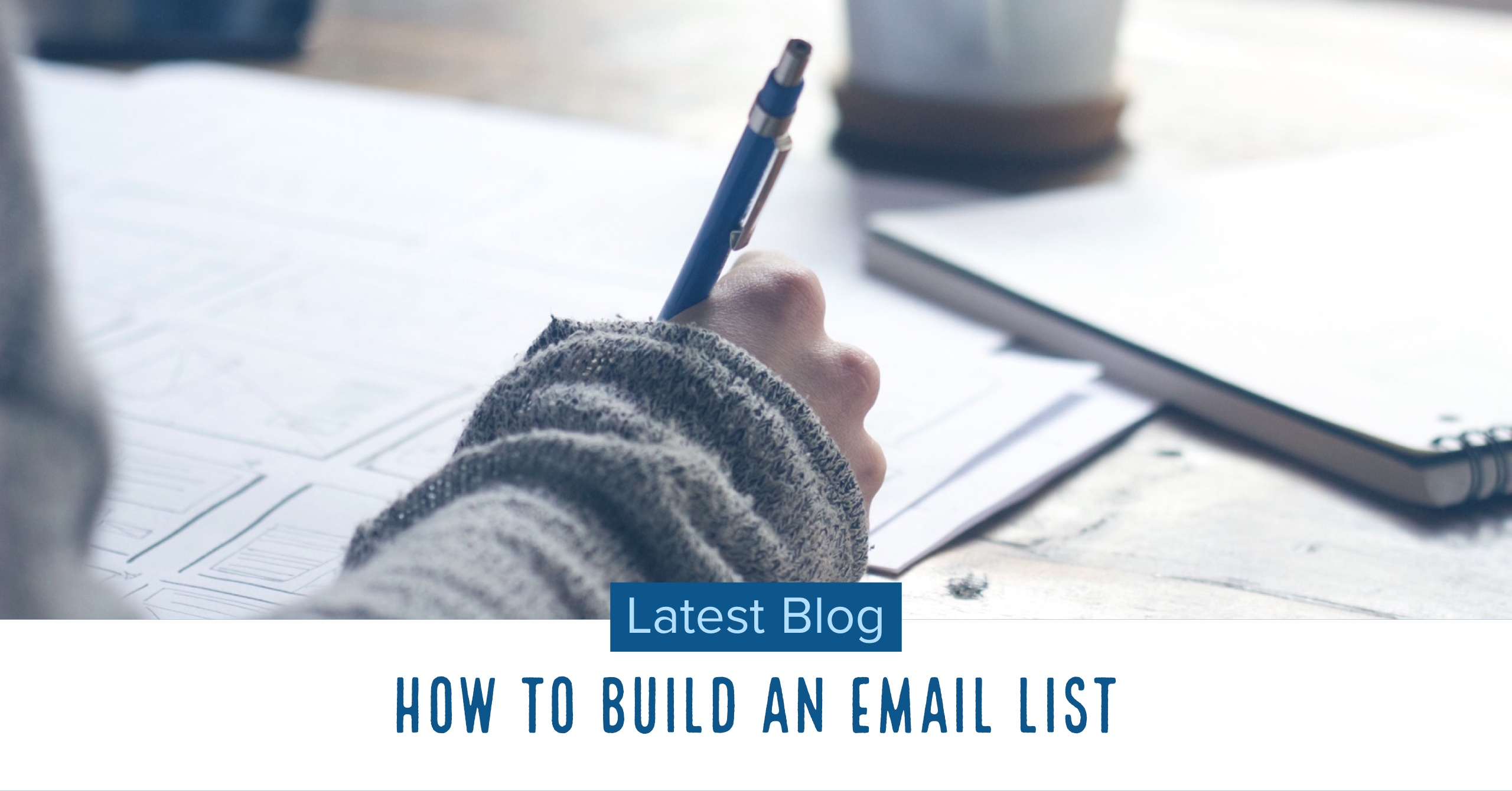 Build an Email List